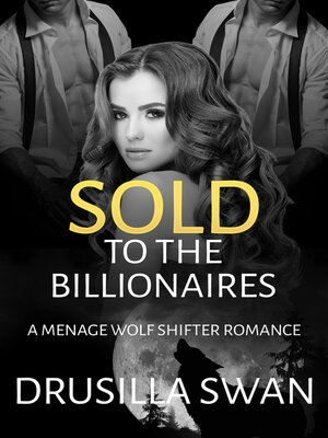 cover image of Sold to the Billionaires